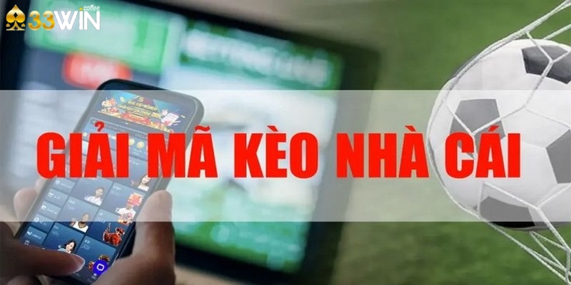 giải mã kèo nhà cái